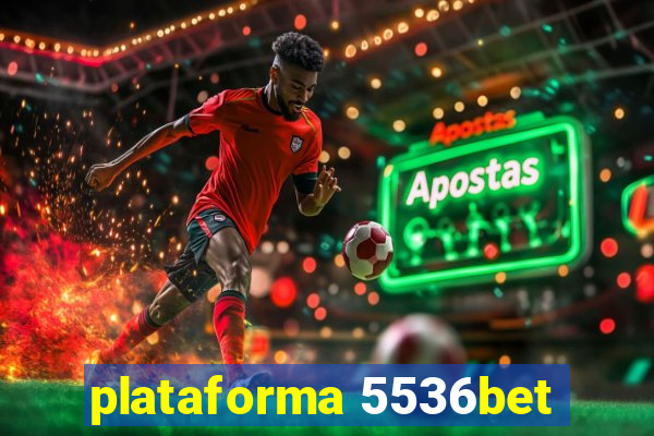 plataforma 5536bet